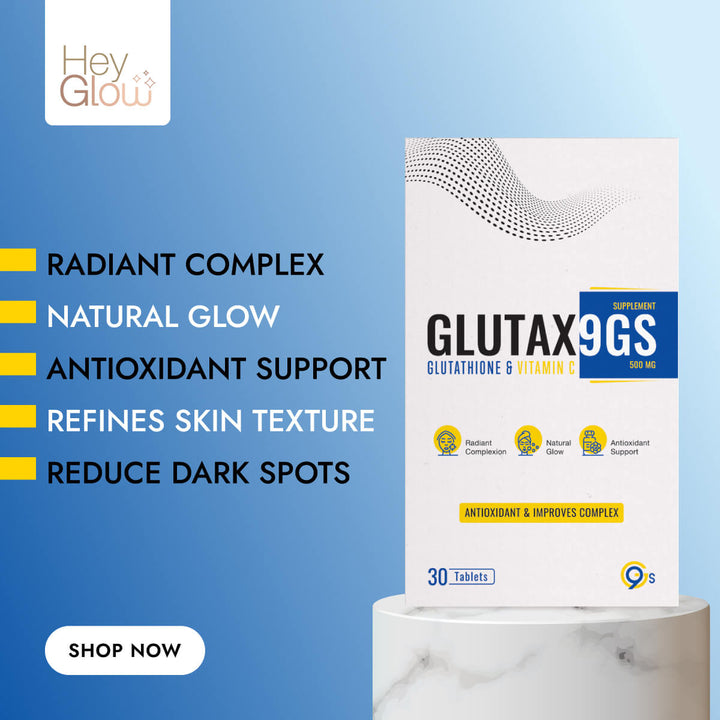 Glutax9GS - Glutathione with Vitamin C Tablets - Best Skin Whitening Supplement HeyGlow Skin Care Glutax9GS - Glutathione with Vitamin C Tablets - Best Skin Whitening Supplement HeyGlow Skin Care